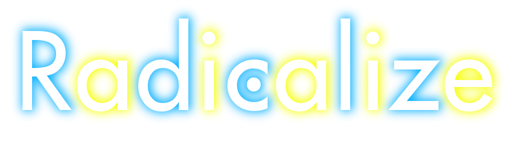 Radicalize